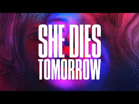 She Dies Tomorrow (ESTRENO EN CINES 30/10) - Tráiler | Filmin Cinema