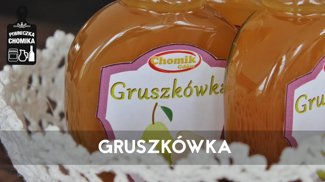 Jak zrobić...? #39 🍐 Gruszkówka - nalewka z gruszek | Piwniczka Chomika
