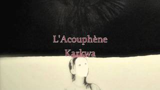 L'Acouphène -Karkwa chords