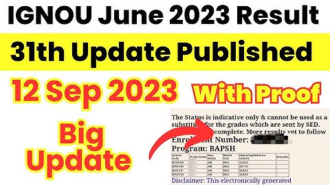 IGNOU June 2023 Maximum Result आ गया | 31th Update Published | Ignou result update 2023