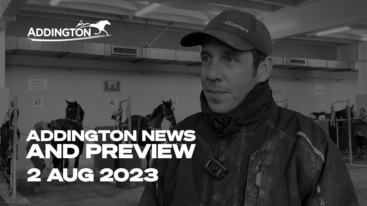 Addington News & Preview - 2 August 2023 - YouTube