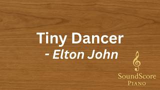 Tiny Dancer – Elton John | Piano Tutorial + Sheet Music