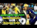 Most Thrilling Final Match | Quetta Gladiators Vs Peshawar Zalmi | HBL PSL