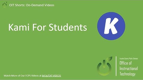 Kami: For Students
