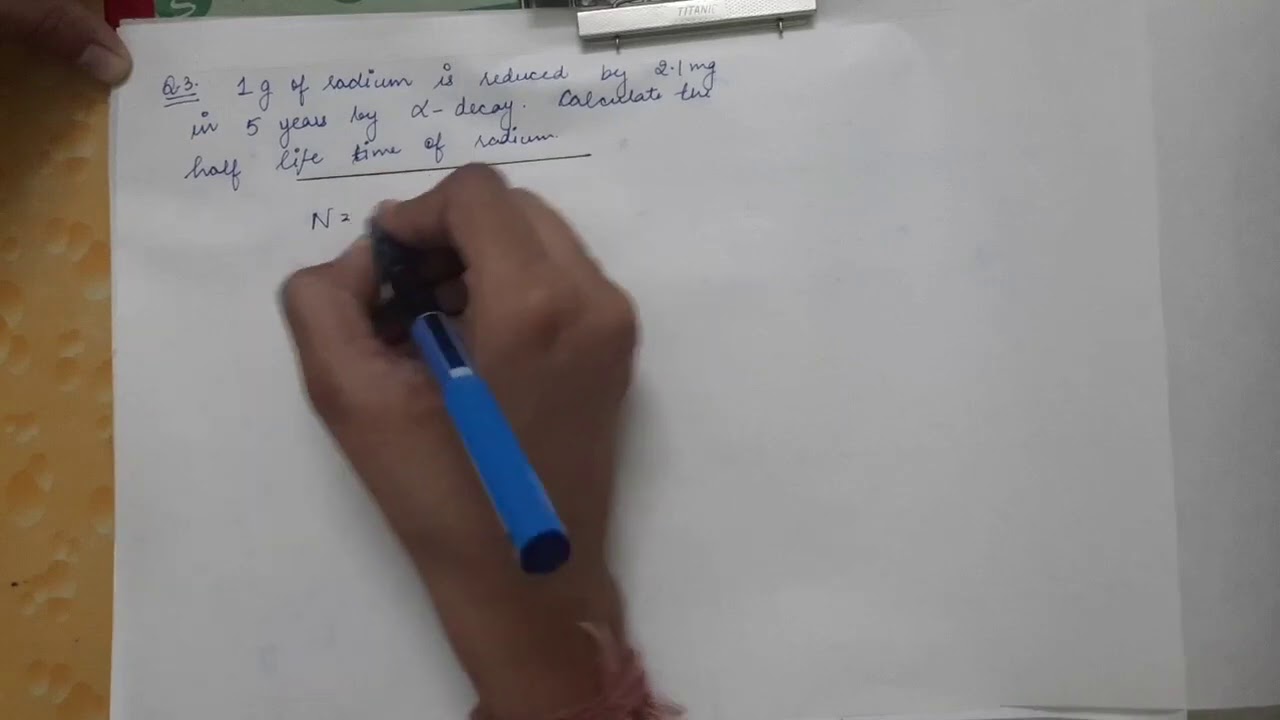 5th Semester - Numericals on Chapter-Radioactivity