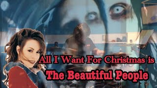 【MASHUP】All I Want For Christmas is “The Beautiful People” [Drum Cover]Marilyn Manson×Mariah Carey