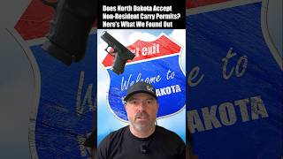 Does North Dakota Accept Non Resident Carry Permits? Heres What We Found Out