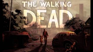 The Walking Dead Game Ost-19 Take Us Back