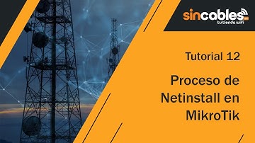 📡 Cómo realizar el proceso de Netinstall en equipos MikroTik: Guía paso a paso