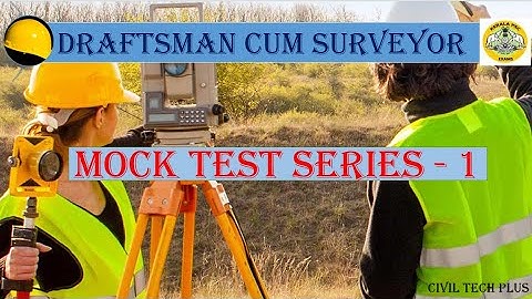 Mock Test Series - 1 | Draftsman Cum Surveyor | Previous Yr Qns | CIVIL ENGINEERING | Kerala PSC
