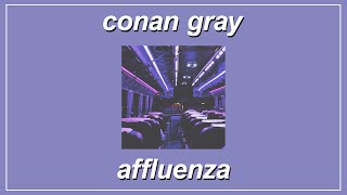 Affluenza - Conan Gray (Lyrics)