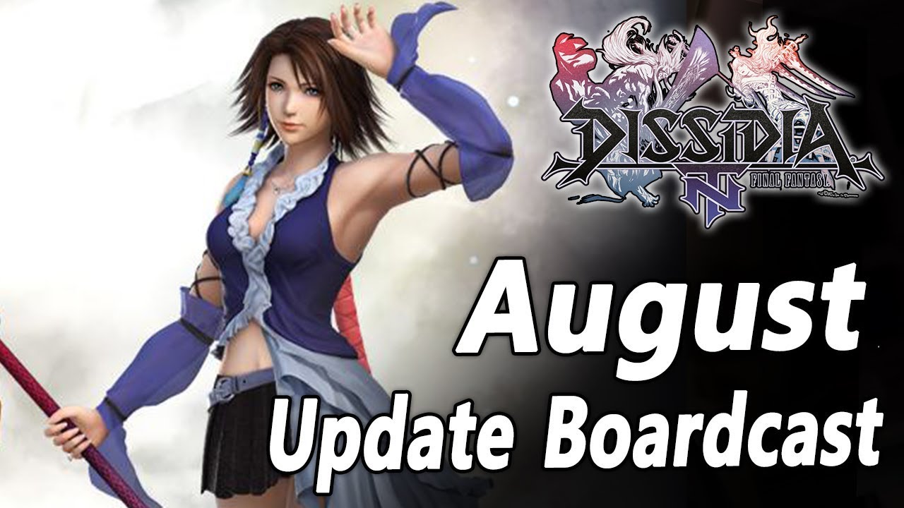 August Update Broadcast - Dissidia NT / Arcade broadcast (27/8/2019 ...