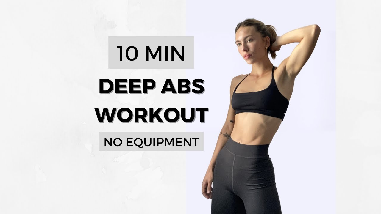 10 MIN DEEP ABS WORKOUT no equipment - YouTube