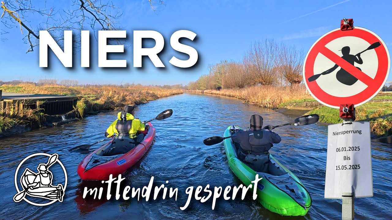 Plötzlich GESPERRT - und jetzt? Testfahrt mit Gumotex Solar und Thaya auf der Niers [ Kajak ]
