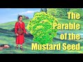 The Parable of the Mustard Seed