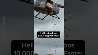 Helicopter Drops 10,000 Eggs From Sky To Celebrate Easter