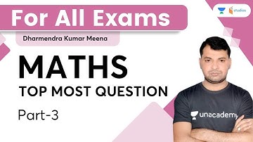 Maths Top Most Question | Part 3 | SSC CGL/CHSL | Dharmendra Meena | wifistudy studios