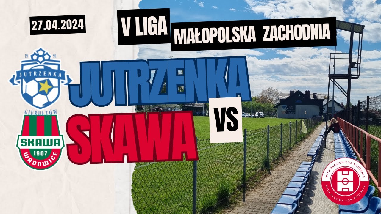 JUTRZENKA GIEBUŁTÓW VS SKAWA WADOWICE 2:0 I 27.04.2024 (skrót)