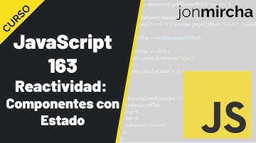 Curso JavaScript: 163. Reactividad: Componentes con Estado - #jonmircha