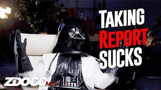 Taking Report Is The WORST | Doc Vader on Signout