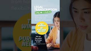 Free Legal Transcription Bootcamp | Learn How to Become a Legal Transcriber from Home
