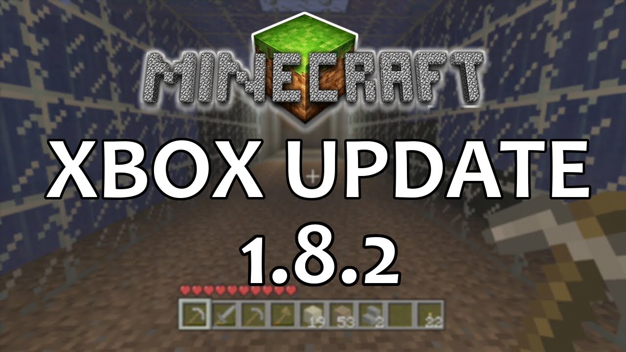 Minecraft Xbox Update 1.8.2 - It's Coming!