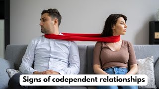 Signs of codependent relationships-Breaking the Cycle