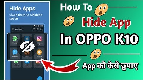 Oppo K10 / How To Hide App In Oppo Mobile !! App Hide Kaise Kare !!