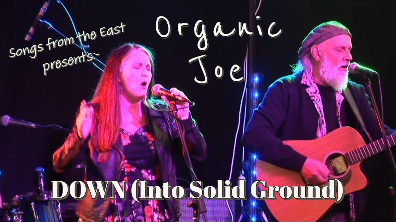 Organic Joe - Down - Songs from the East 2023