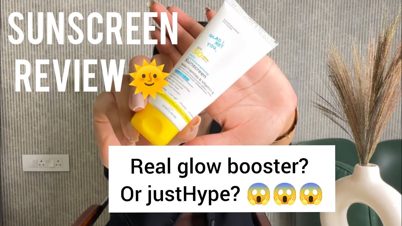 Glad I Met You Sunscreen Review 🌞 | Worth the Hype or Just Aesthetic?