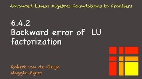6.4.2 Backward error of LU factorization