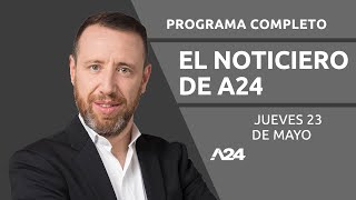 RECLAMO SALARIAL EN MISIONES + Mileipalooza #ElNoticieroDeA24 Programa completo 23/05/2024