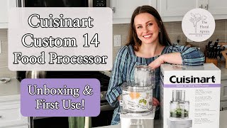 Cuisinart Custom 14 Unboxing and First Use | The Best Food Processor? | The Floral Apron