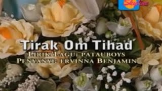 Download lagu Tirak Om Tihad-Ervinna Benjamin SD