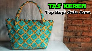 Tas Keren dari Top Kopi Gula Aren || Karya Terbaru dari Bungkus Kopi Tas Keren dari Top Kopi Gula Aren || Karya Terbaru dari Bungkus Kopi
