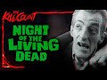 Night of the Living Dead (1968) KILL COUNT