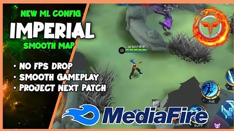 NEW ML CONFIG IMPERIAL MAP SMOOTH ANTI FPS DROP NO WATERMARK PROJECT NEXT PATCH |MLBB|