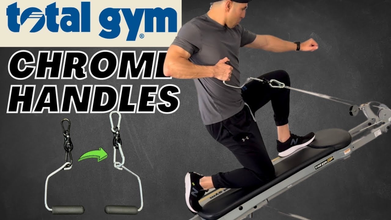 Total Gym Chrome Handles 3 Year Update - YouTube