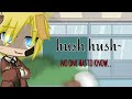 Hush hush~ || meme || Naruto twin AU || Modern AU ||