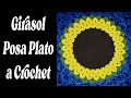 Girasol Posa Plato a Crochet. (33 Centímetros de Diámetro)