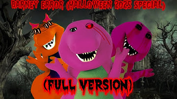 Barney Error (Halloween 2025 Special) (Full version)