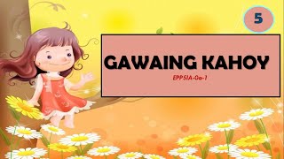 Mga Gawaing-Kahoy (EPP V-Industrial Arts)