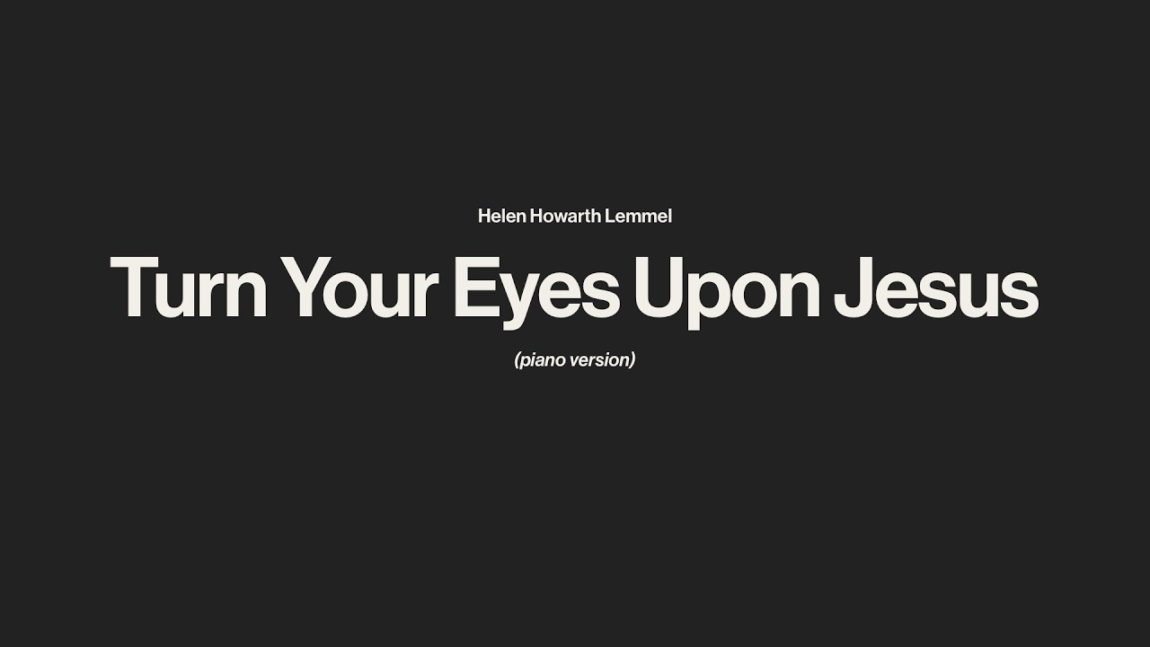 Turn your eyes upon Jesus | Piano Instrumental [Key of F]