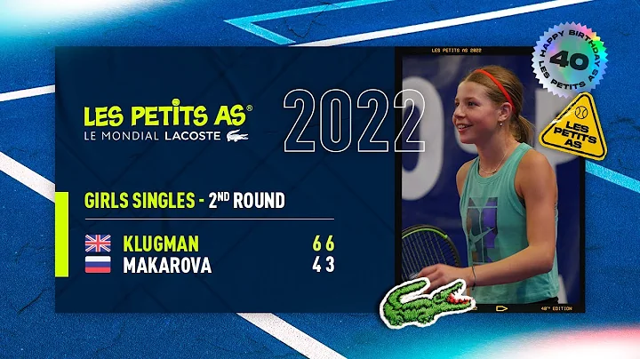 Les Petits As 2022 | Girls 2nd Round | Marta Marii...