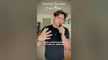 Sayang sayang | isma sane (cover)