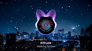Killrude - Walking Soldier