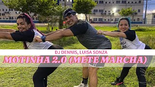 Motinha 2.0 Mete Marcha Dj Dennis, Luísa Sonza - Coreografia Styllu Dance