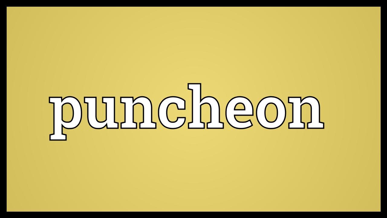 Puncheon Meaning YouTube