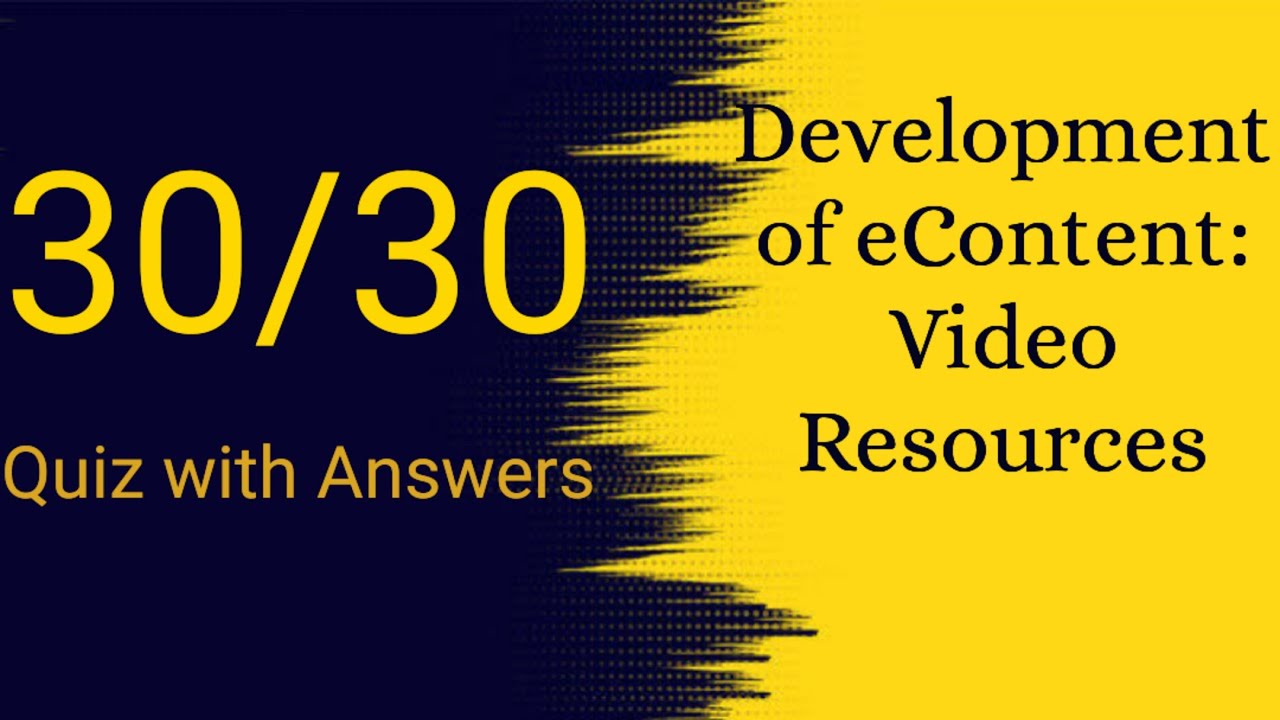 Development of eContent: Video Resources Quiz Answers - YouTube