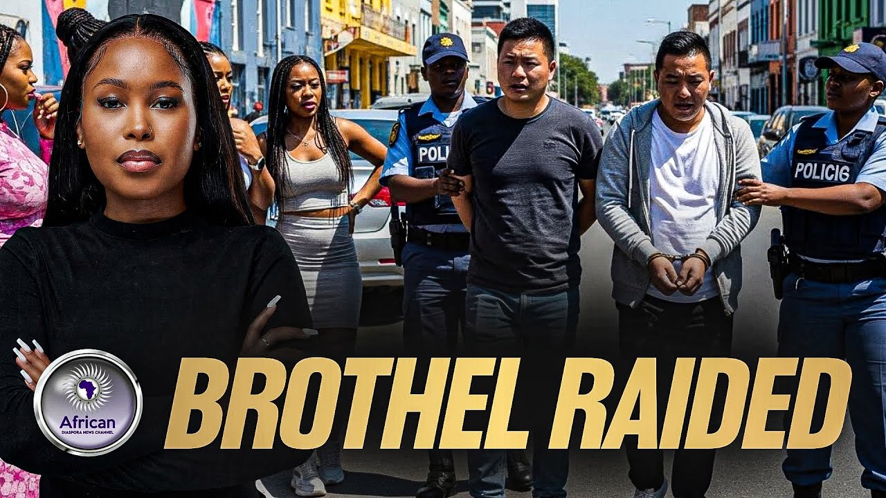 Brothel Run By Chinese Nationals In South Africa Raided